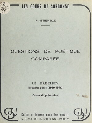 cover image of Questions de poétique comparée (1). Le Babélien, 2e partie